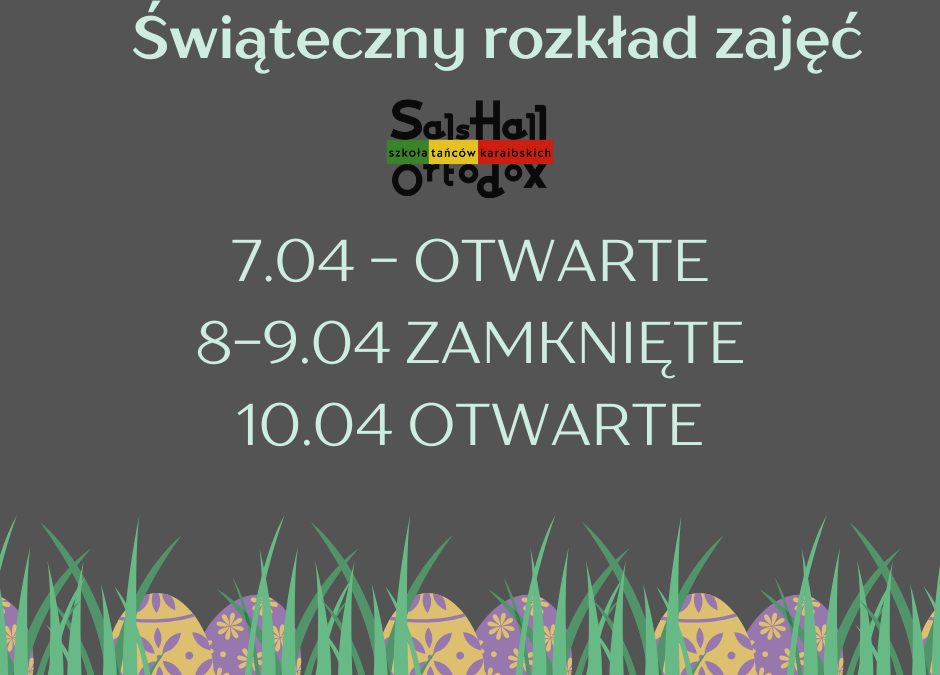 Zajęcia taneczne w Warszawie w Wielkanoc